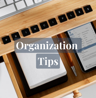 Organization Tips